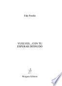 libro Vuelves ..., Con Tu Esperar Desnudo