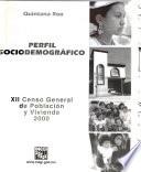 libro Xii Censo General De Población Y Vivienda, 2000: Quintana Roo
