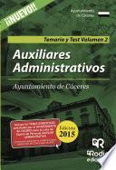 libro Auxiliares Administrativos Del Ayuntamiento De Cáceres. Temario Y Test. Volumen 2