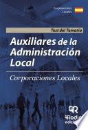 libro Auxiliares De La Administración Local. Test Del Temario