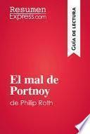 libro El Mal De Portnoy De Philip Roth (guía De Lectura)