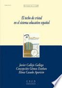 libro El Techo De Cristal En El Sistema Educativo Español