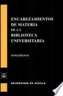 libro Encabezamientos De Materia De La Biblioteca Universitaria De Sevilla