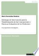 libro Estrategia De Intervención Para La Transformación De Las Concepciones Y Prácticas Evaluativas De Los Profesores