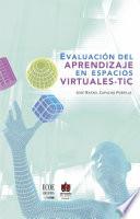 libro Evaluación Del Aprendizaje En Espacios Virtuales Tic