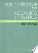 libro Fundamentos De Mecánica Cuántica