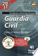 libro Guardia Civil. Escala De Cabos Y Guardias. Psicotécnico Y Entrevista Personal
