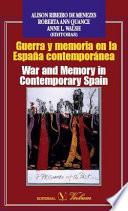 libro Guerra Y Memoria En La España Contemporánea