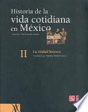 libro Historia De La Vida Cotidiana En México
