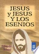 libro Jesus Y Jesus Y Los Esenios