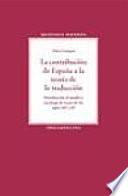 libro La Contribución De España A La Teoría De La Traducción
