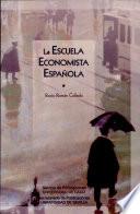 libro La Escuela Economista Española