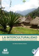 libro La Interculturalidad Desde La Perspectiva De La Inclusión Socioeducativa