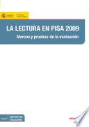 libro La Lectura En Pisa 2009. Marcos Y Pruebas De La Evaluación