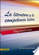 libro La Literatura Y La Competencia Lectora