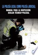 libro La Policía Local Como Policía Judicial