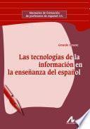libro Las Tecnologías De La Información En La Enseñanza Del Español