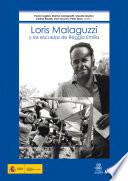 libro Loris Malaguzzi Y Las Escuelas De Reggio Emilia