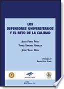 libro Los Defensores Universitarios Y El Reto De La Calidad