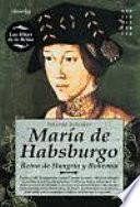 libro María De Habsburgo