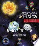 libro Matrimonios De La Física