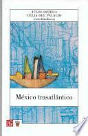 libro México Trasatlántico