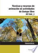 libro Mf1868_2   Técnicas Y Recursos De Animación En Actividades De Tiempo Libre