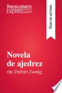 libro Novela De Ajedrez De Stefan Zweig (guía De Lectura)