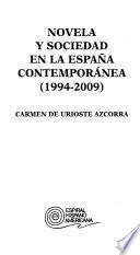 libro Novela Y Sociedad En La España Contemporánea, 1994 2009