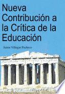 libro Nueva Contribución A La Crítica De La Educación