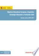libro Objetivos Educativos Europeos Y Españoles. Estrategia Educación Y Formación 2020. Informe Español 2010 2011