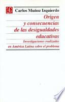 libro Origen Y Consecuencias De Las Desigualdades Educativas