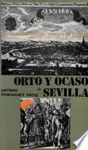 libro Orto Y Ocaso De Sevilla
