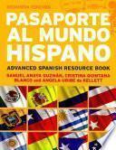 libro Pasaporte Al Mundo Hispano: Segunda Edición