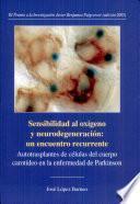 libro Sensibilidad Al Oxígeno Y Neurodegeneración, Un Encuentro Recurrente
