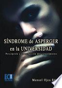 libro Síndrome De Asperger En La Universidad.percepción Y Construcción Del Conocimiento