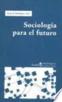 libro Sociología Para El Futuro