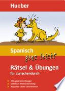 libro Spanisch Ganz Leicht Rätsel & Übungen Für Zwischendurch