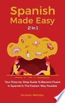 Spanish Made Easy 2 In 1