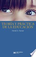 libro Teoría Y Práctica De La Educación