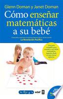 libro Cómo Enseñar Matemáticas A Su Bebé