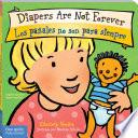 libro Diapers Are Not Forever / Los Pañales No Son Para Siempre