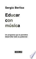 libro Educar Con Musica/child Reading With Music