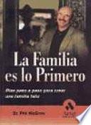 libro La Familia Es Lo Primero