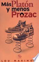 libro Más Platón Y Menos Prozac