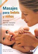 libro Masajes Para Bebes Y Ninos / Infant And Child Massage
