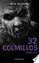 libro 32 Colmillos