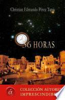 libro 36 Horas