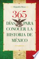 libro 365 Días Para Conocer La Historia De México