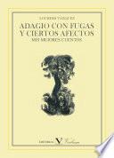 libro Adagio Con Fugas Y Ciertos Afectos